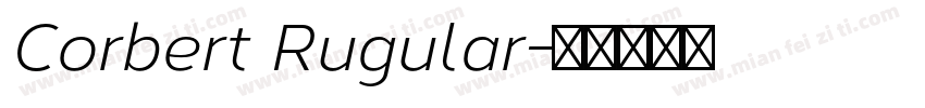Corbert Rugular字体转换